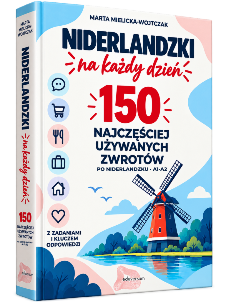Niderlandzki na każdy dzień - 150 najczęściej używanych zwrotów - ebook
