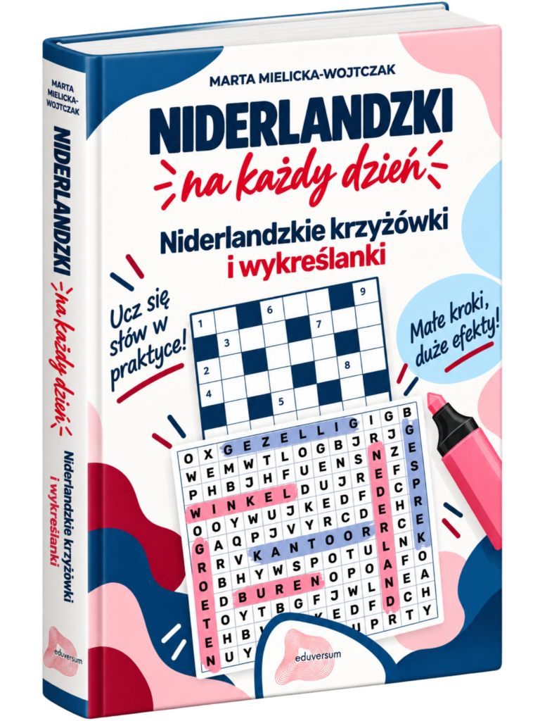 Niderlandzki na każdy dzień - Niderlandzkie krzyżówki i wykreślanki - ebook