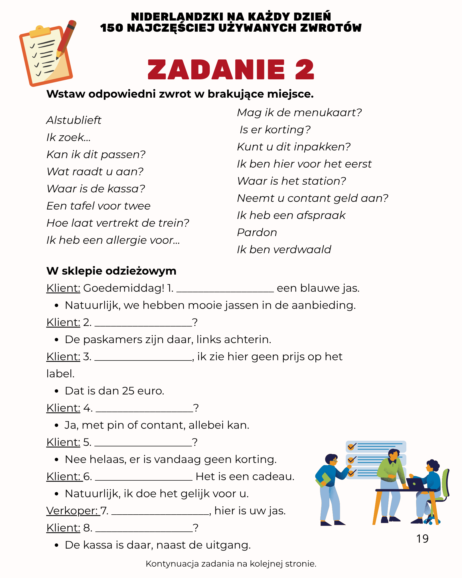 Niderlandzki na każdy dzień – 150 najczęściej używanych zwrotów po niderlandzku - Zadanie